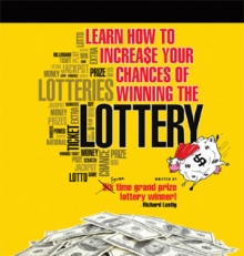 Learn How To Increase Your Chances of Winning The Lottery