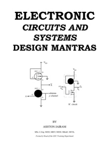 Electronic  Circuits And Systems Design Mantras