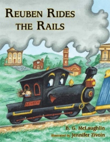 Reuben Rides the Rails