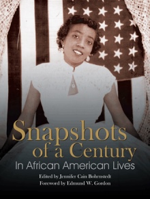 Snapshots of a Century in African American Lives