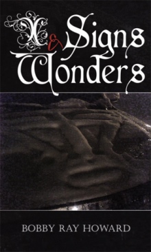 Signs and Wonders