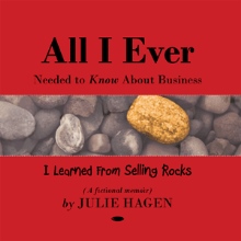 All I Ever Needed to Know About Business