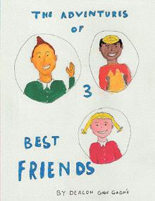 The Adventures of 3 Best Friends