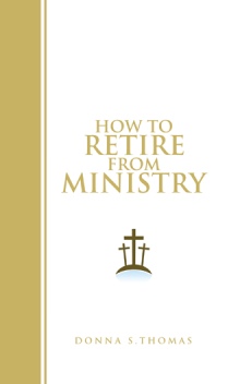 How to Retire from Ministry