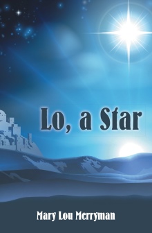 Lo, a Star