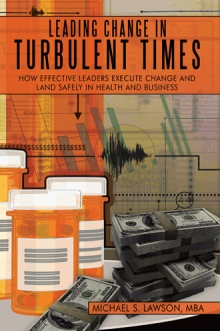 Leading Change in Turbulent Times