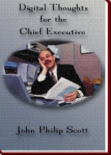 Digital Thoughts of the Chief Executive