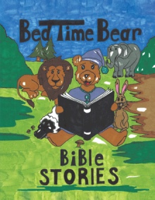 BedTime Bear Bible Stories